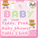 Teddy, Pink Baby Shower Table Cloth Design