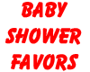 Baby Shower Favors